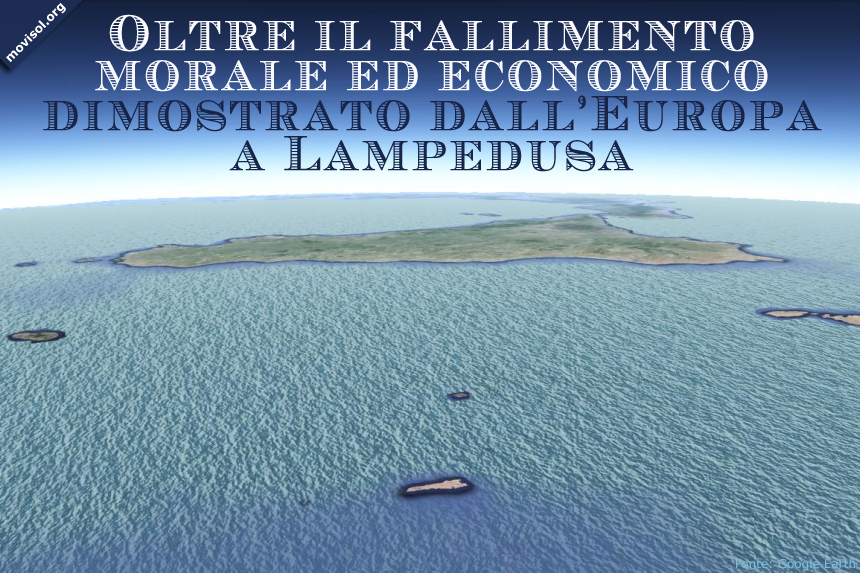 Oltre il fallimento morale ed economico dell'Europa dimostrato a Lampedusa